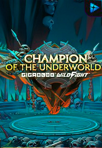 Bocoran RTP Champion of the Underworld Gigablox Wild Fight di Situs Ajakslot Generator RTP Resmi dan Terakurat